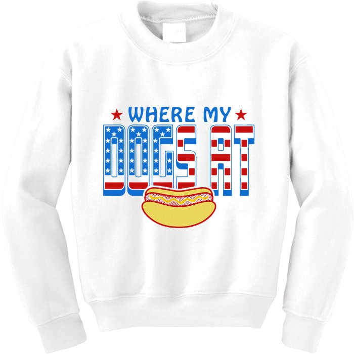 Where My Dogs At Funny 4th Of July Design Kids Sweatshirt