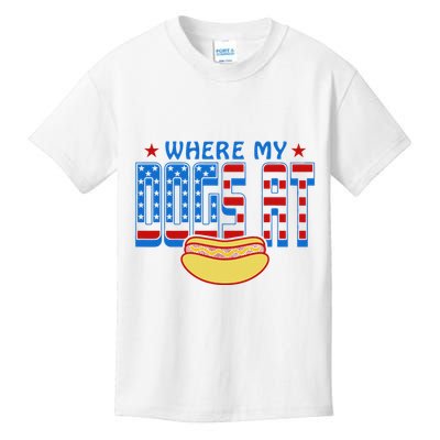 Where My Dogs At Funny 4th Of July Design Kids T-Shirt