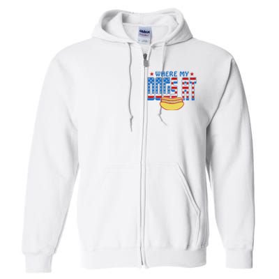 Where My Dogs At Funny 4th Of July Design Full Zip Hoodie