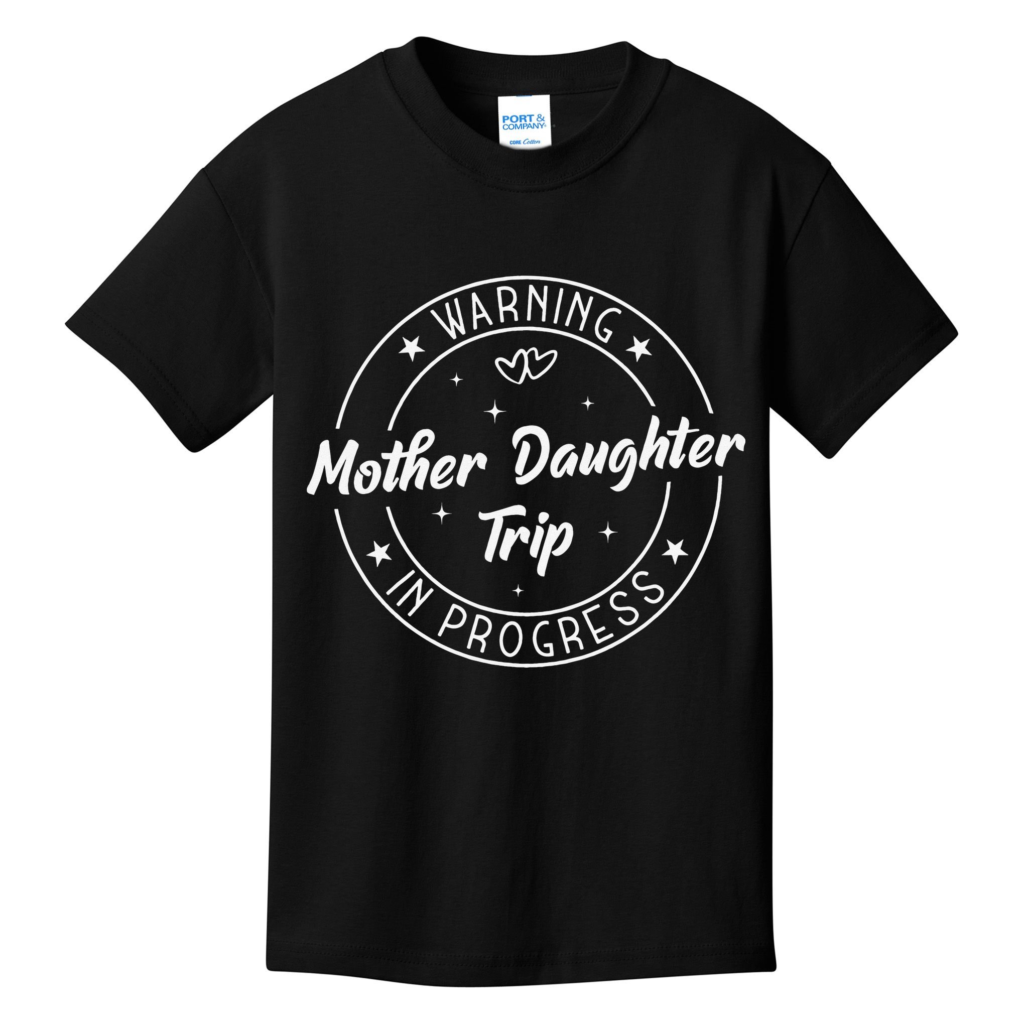 Warning Mother Daughter Trip In Progress Trip with Mom Kids T-Shirt