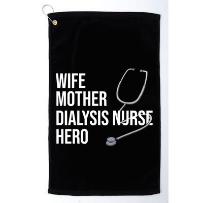 Wife Mother Dialysis Nurse Hero Nurse Nursery Ney Cute Gift Golf Towel