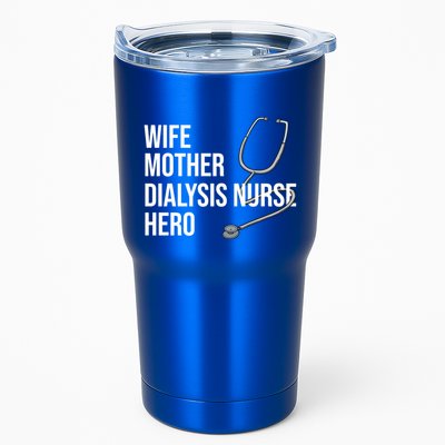 Wife Mother Dialysis Nurse Hero Nurse Nursery Ney Cute Gift Tumbler