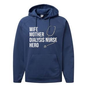 Wife Mother Dialysis Nurse Hero Nurse Nursery Ney Cute Gift Performance Fleece Hoodie