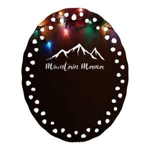 Womens Mother's Day Camping Mountain Mama Ceramic Oval Ornament