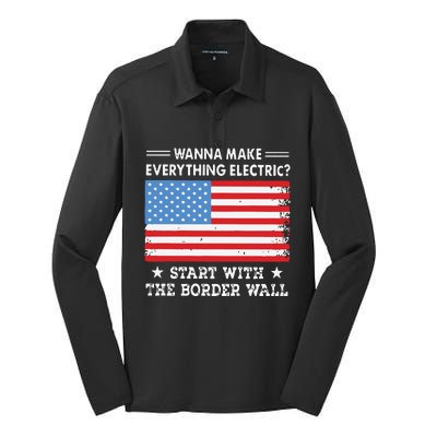 Wanna Make Everything Electric Start With The Border Wall Silk Touch Performance Long Sleeve Polo