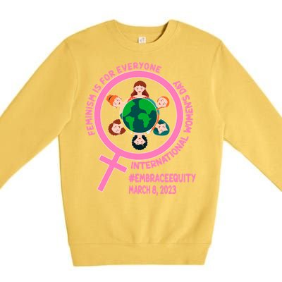 Wo's Month Embrace Equity Feminism Gift Premium Crewneck Sweatshirt