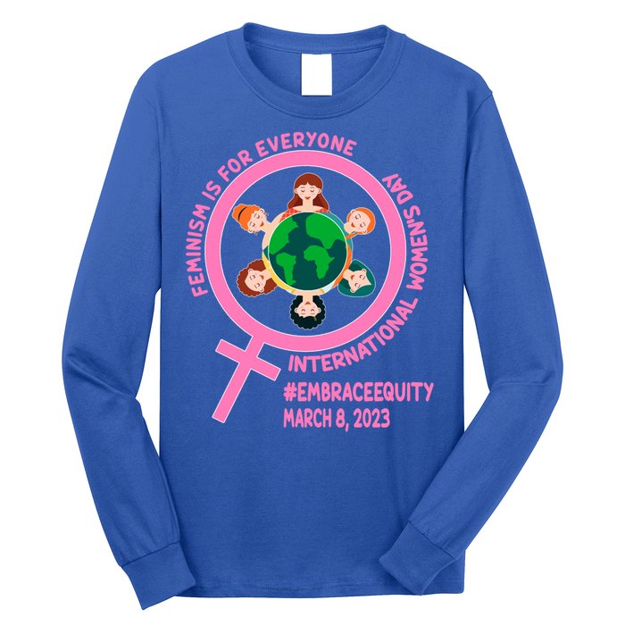 Wo's Month Embrace Equity Feminism Gift Long Sleeve Shirt