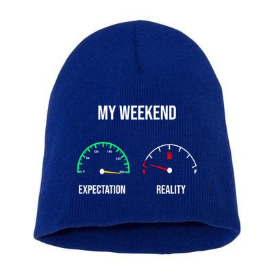Weekend Meme Expectation Vs Reality Parents Gift Short Acrylic Beanie