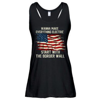 Wanna Make Everything Electric Start With The Border Wall Ladies Essential Flowy Tank