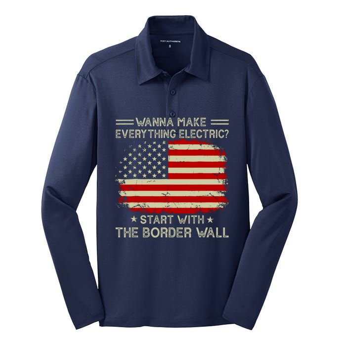 Wanna Make Everything Electric Start With The Border Wall Silk Touch Performance Long Sleeve Polo