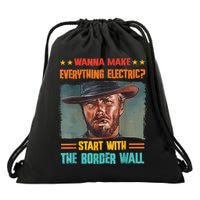 Wanna Make Everything Electric? Start With The Border Wall Drawstring Bag