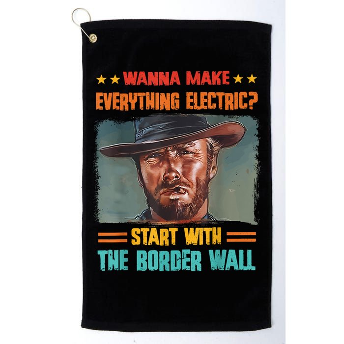 Wanna Make Everything Electric? Start With The Border Wall Golf Towel
