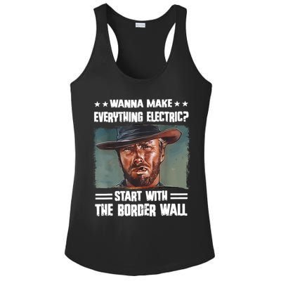 Wanna Make Everything Electric Start With The Border Wall Ladies PosiCharge Competitor Racerback Tank