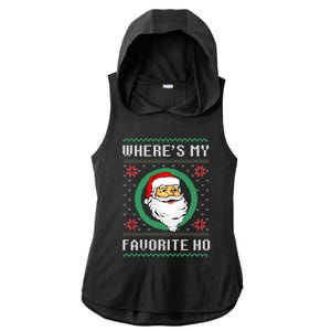 WhereS My Favorite Ho Santa Ugly Christmas Gift Ladies PosiCharge Tri-Blend Wicking Draft Hoodie Tank