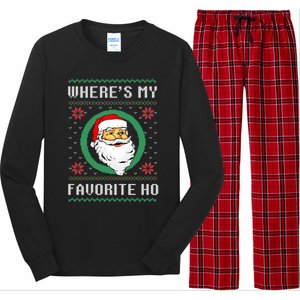 WhereS My Favorite Ho Santa Ugly Christmas Gift Long Sleeve Pajama Set