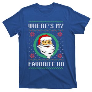 WhereS My Favorite Ho Santa Ugly Christmas Gift T-Shirt