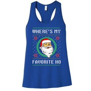 WhereS My Favorite Ho Santa Ugly Christmas Gift Women's Racerback Tank