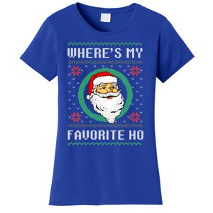 WhereS My Favorite Ho Santa Ugly Christmas Gift Women's T-Shirt