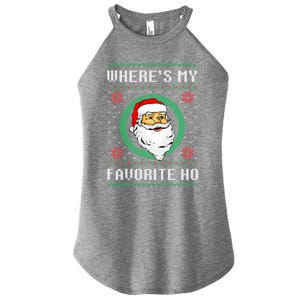 WhereS My Favorite Ho Santa Ugly Christmas Gift Women's Perfect Tri Rocker Tank