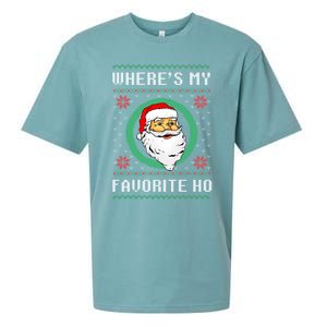 WhereS My Favorite Ho Santa Ugly Christmas Gift Sueded Cloud Jersey T-Shirt