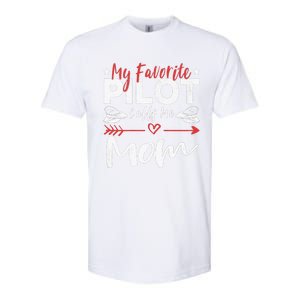 Wo My Favorite Pilot Calls Me Mom Pilot’s Mom Softstyle CVC T-Shirt