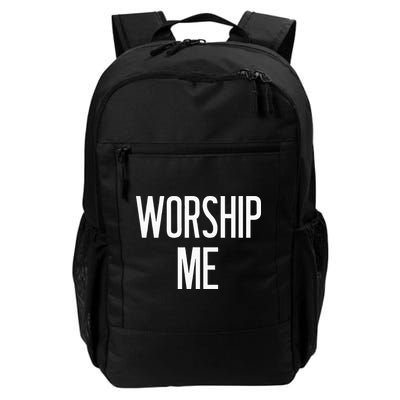 Worship Me Funny Jokes Sarcastic Sayings Backpack