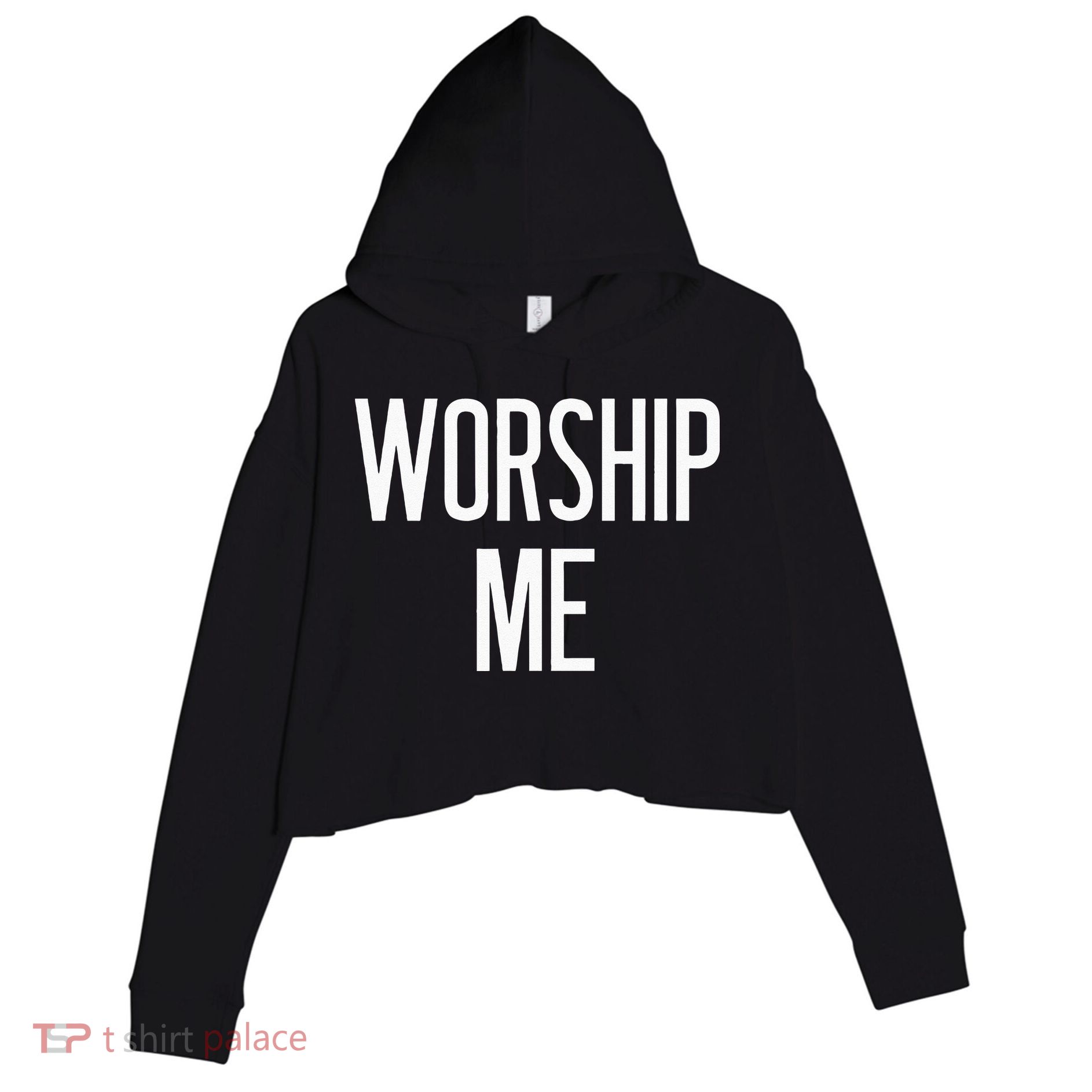 Worship Me Funny Jokes Sarcastic Sayings Crop Fleece Hoodie