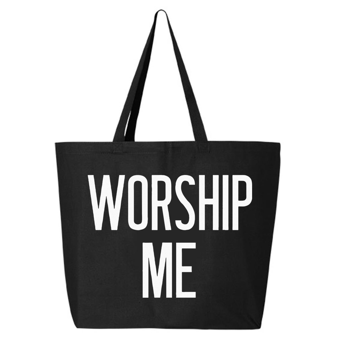 Worship Me Funny Jokes Sarcastic Sayings 25L Jumbo Tote