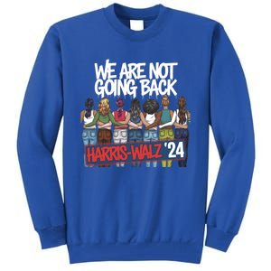 We Move Forward: Harriswalz  For Change Gift Tall Sweatshirt