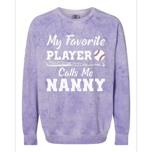 Womens My Favorite Player Calls Me Nanny Baseball Best Grandma Ever Colorblast Crewneck Sweatshirt