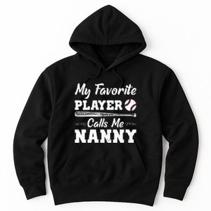 Womens My Favorite Player Calls Me Nanny Baseball Best Grandma Ever Hoodie