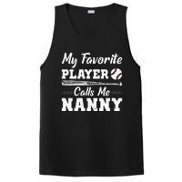 Womens My Favorite Player Calls Me Nanny Baseball Best Grandma Ever PosiCharge Competitor Tank