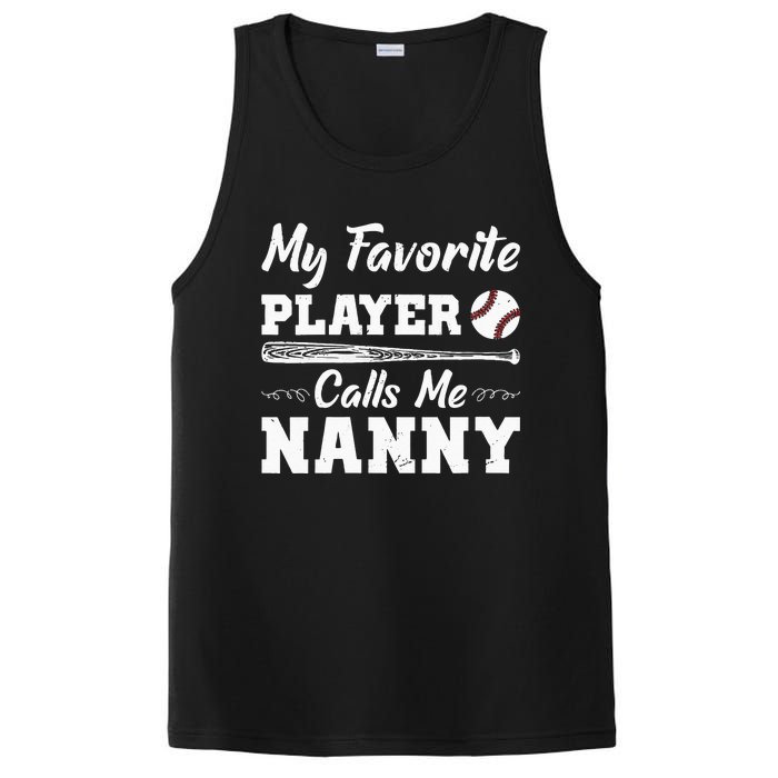 Womens My Favorite Player Calls Me Nanny Baseball Best Grandma Ever PosiCharge Competitor Tank