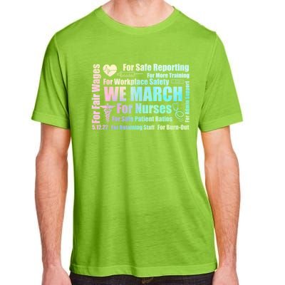 We March For Nurses Million Nurse March Power Nurse Funny Gift Adult ChromaSoft Performance T-Shirt