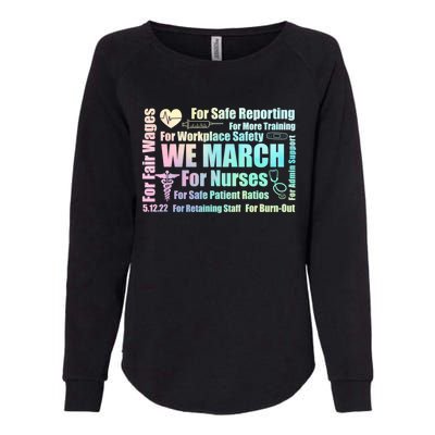 We March For Nurses Million Nurse March Power Nurse Funny Gift Womens California Wash Sweatshirt