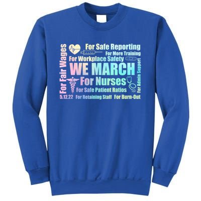 We March For Nurses Million Nurse March Power Nurse Funny Gift Sweatshirt