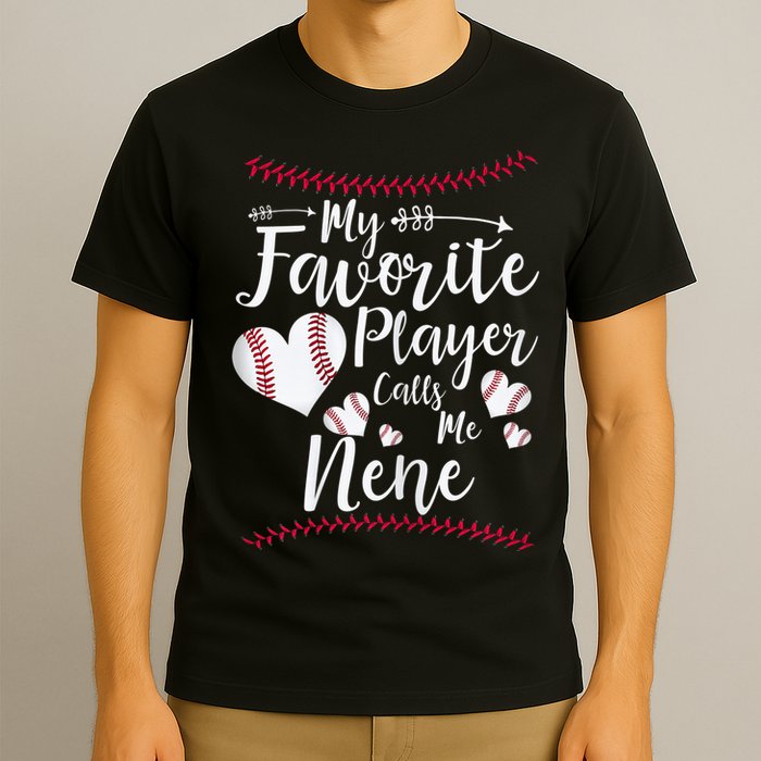 Wo My Favorite Player Calls Me Nene Baseball Heart T-Shirt