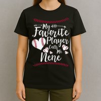 Wo My Favorite Player Calls Me Nene Baseball Heart T-Shirt