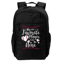 Wo My Favorite Player Calls Me Nene Baseball Heart Backpack