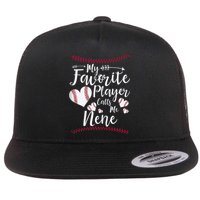 Wo My Favorite Player Calls Me Nene Baseball Heart Flat Bill Trucker Hat