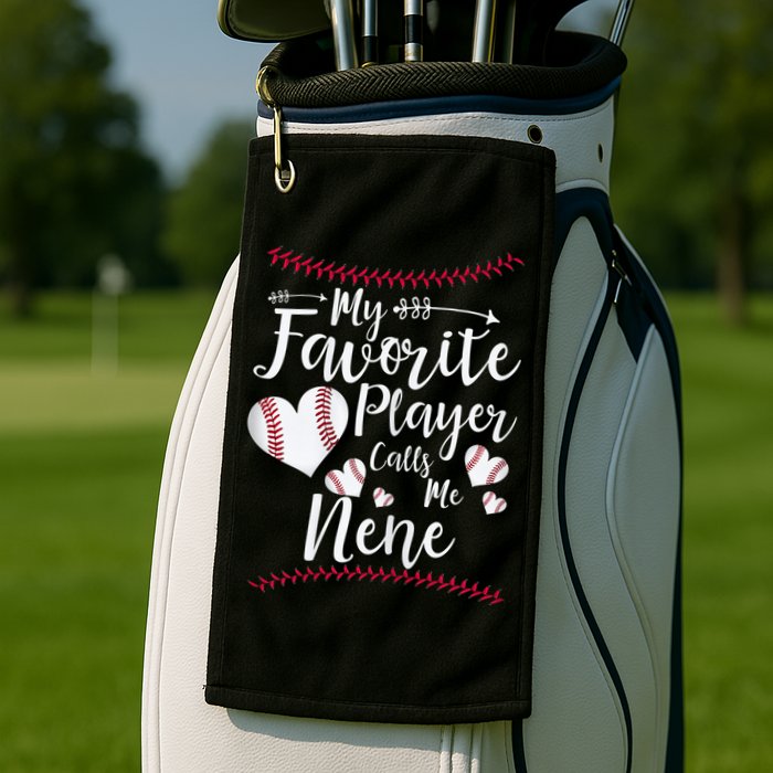 Wo My Favorite Player Calls Me Nene Baseball Heart Golf Towel