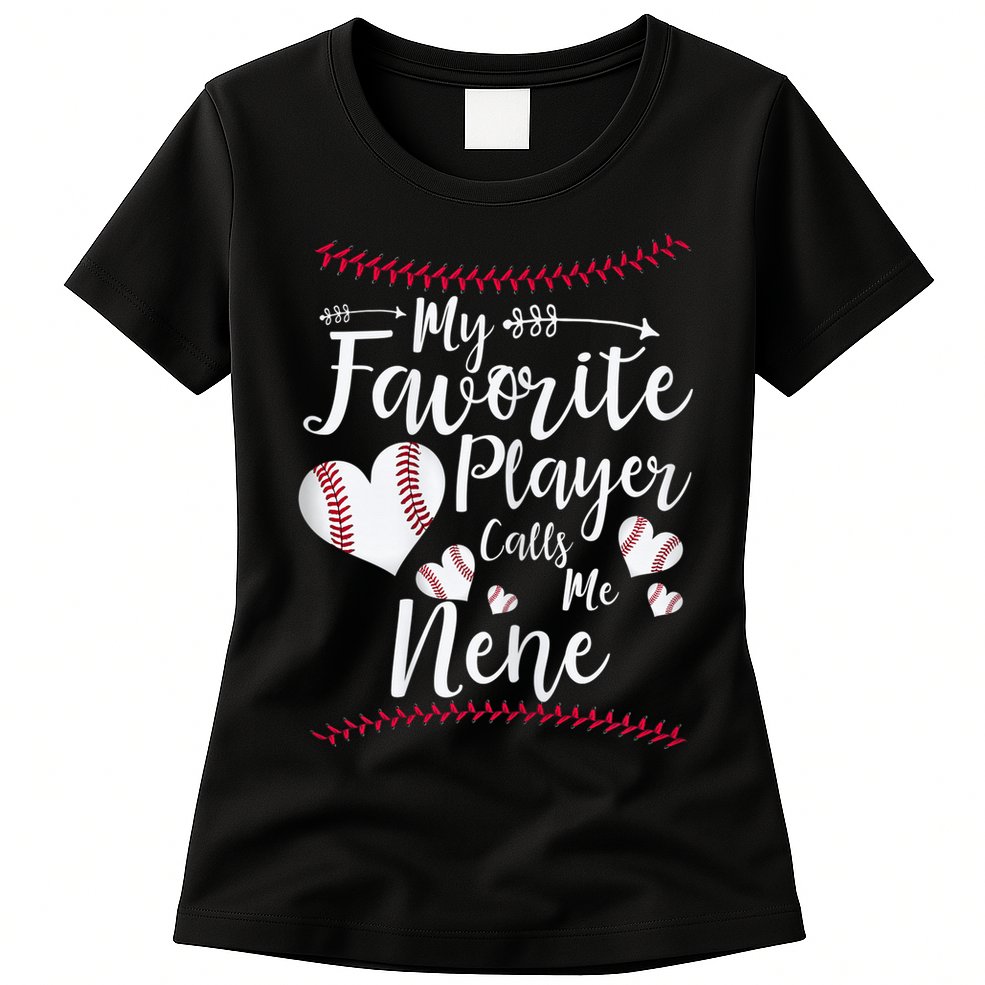 Wo My Favorite Player Calls Me Nene Baseball Heart Womens T-Shirt