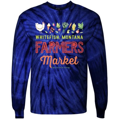 Whitefish Montana Farmers Market Tie-Dye Long Sleeve Shirt