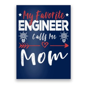 Wo My Favorite Engineer Calls Me Mom Engineer Mom Poster