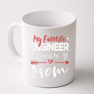 Wo My Favorite Engineer Calls Me Mom Engineer Mom Coffee Mug