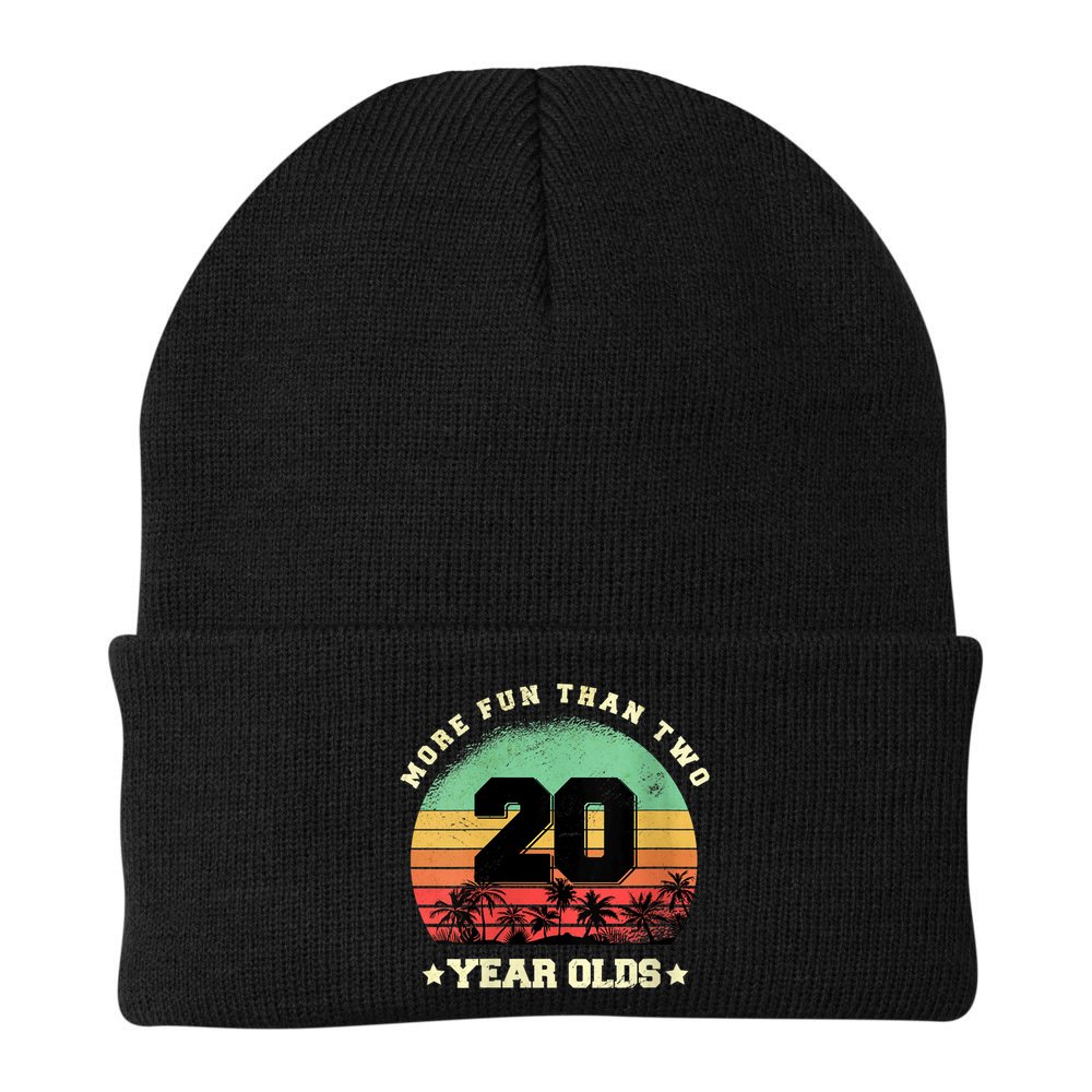 Wom.e.ns More Fun Than Two Twenty Year Olds 40th Birthday V-Neck Beanie