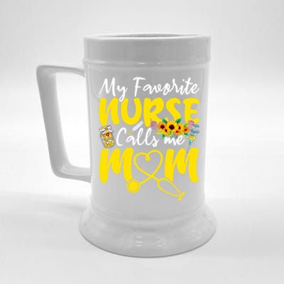 Wo My Favorite Nurse Calls Me Mom Nursing Mom Mothers Day Cute Gift Beer Stein