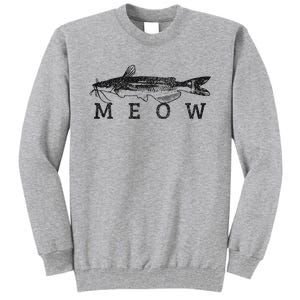 Wels Meow Funny Catfish Fishing Fisherman Gift Tall Sweatshirt