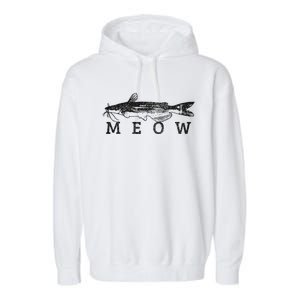 Wels Meow Funny Catfish Fishing Fisherman Gift Garment-Dyed Fleece Hoodie