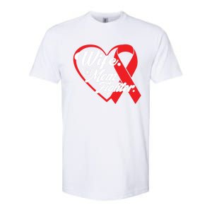 Wife Mom Fighter Heart Disease Awareness Gift Softstyle CVC T-Shirt